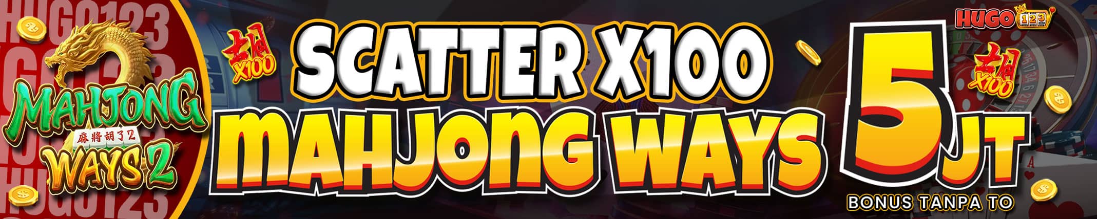 SCATTER X100 MAHJONG WAYS